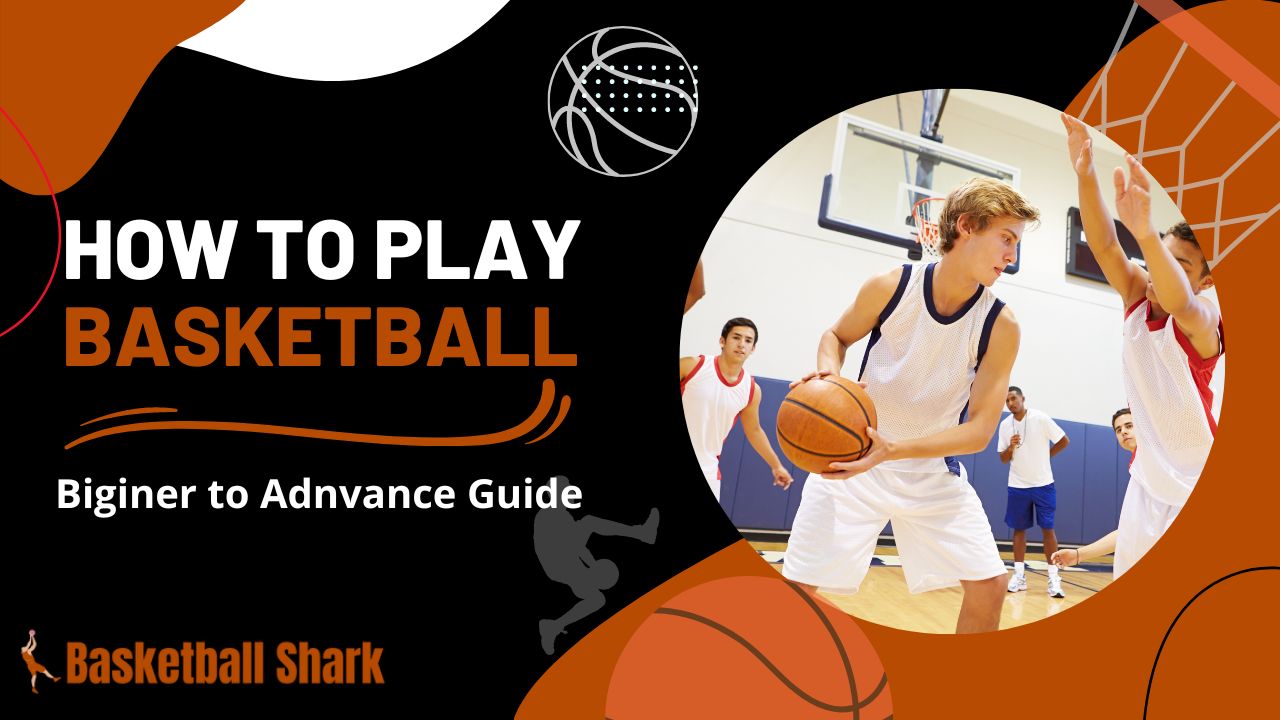 How-to-play-basketball